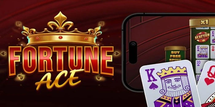 Spin Ajaib Fortune Ace Buka Jalan Cuan Kilat