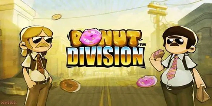 Slot Donut Division Terbaik Ubah Modal Kecil Jadi Besar